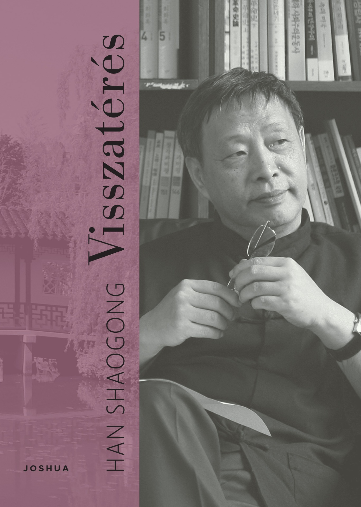 Han Shaogong: Visszatérés